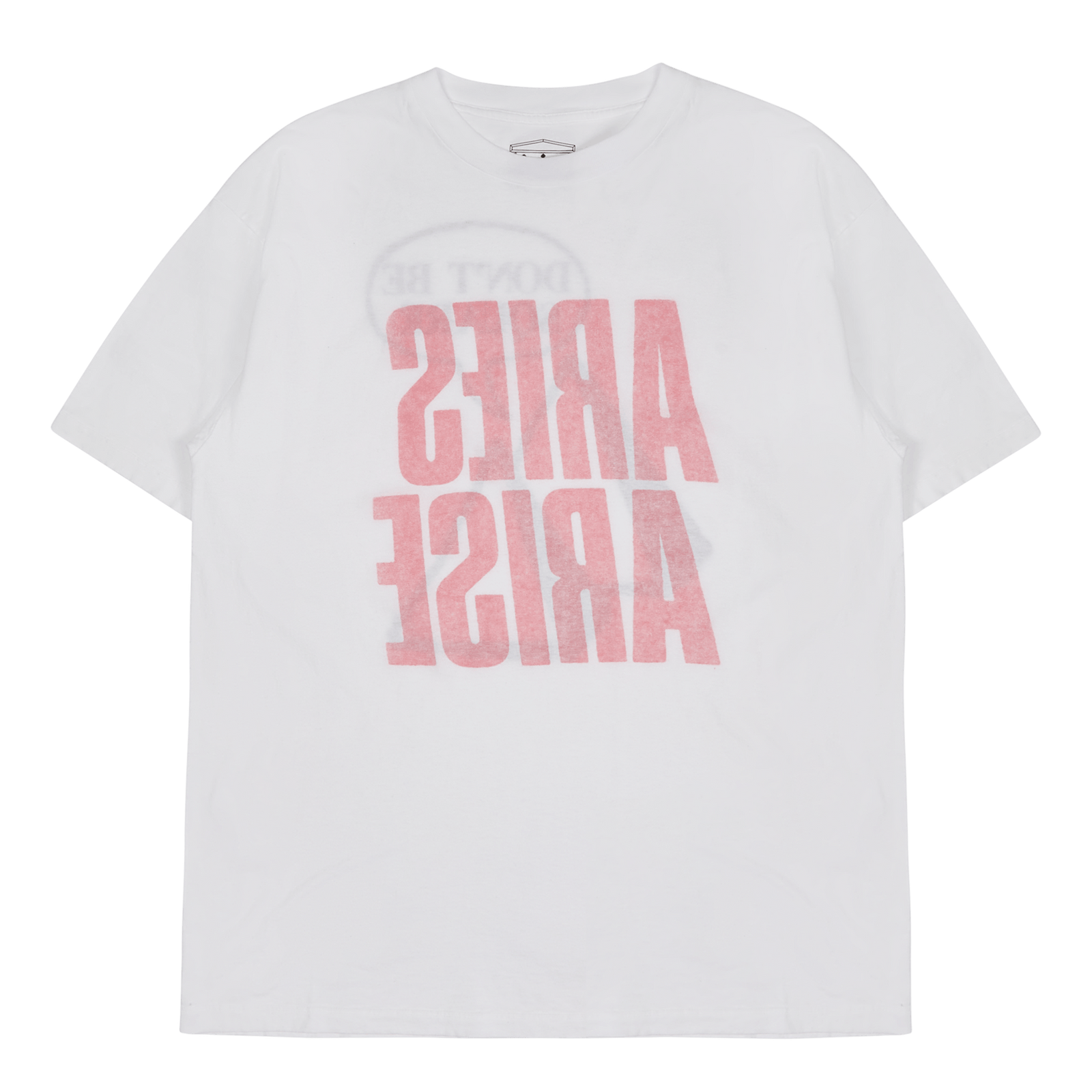 Don T Be A Inside Out Tee White